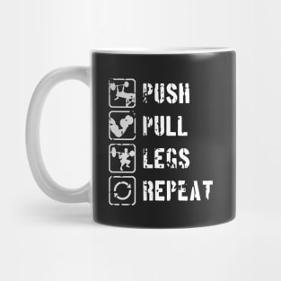 Push Pull Legs Repeat Mug